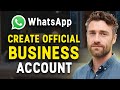 How to Create an Official Business Account on WhatsApp (2026) | Full Guide ✅
