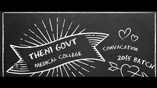 THENI GOVT MEDICAL COLLEGE CONVOCATION 2015-BATCH/BALVIN PHOTOGRAPHY/9840536550/9884036550