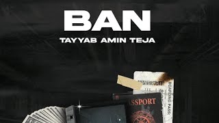 BAN - Tayyab Amin Teja | Derwaish | (official lyrical video) Jerra Haq Sach Boly Ohnu Ban Kardo