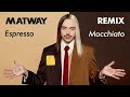 Tommy Cash - Espresso Macchiato (Matway Remix)