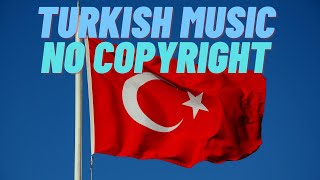 Beautiful [Turkish Music No Copyright] ♫ | Turkish Background Music Instrumental (2022)