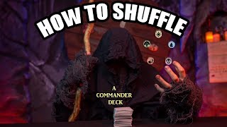 How To Shuffle A Commander Deck A Magic The Gathering Shuffling Tutorial