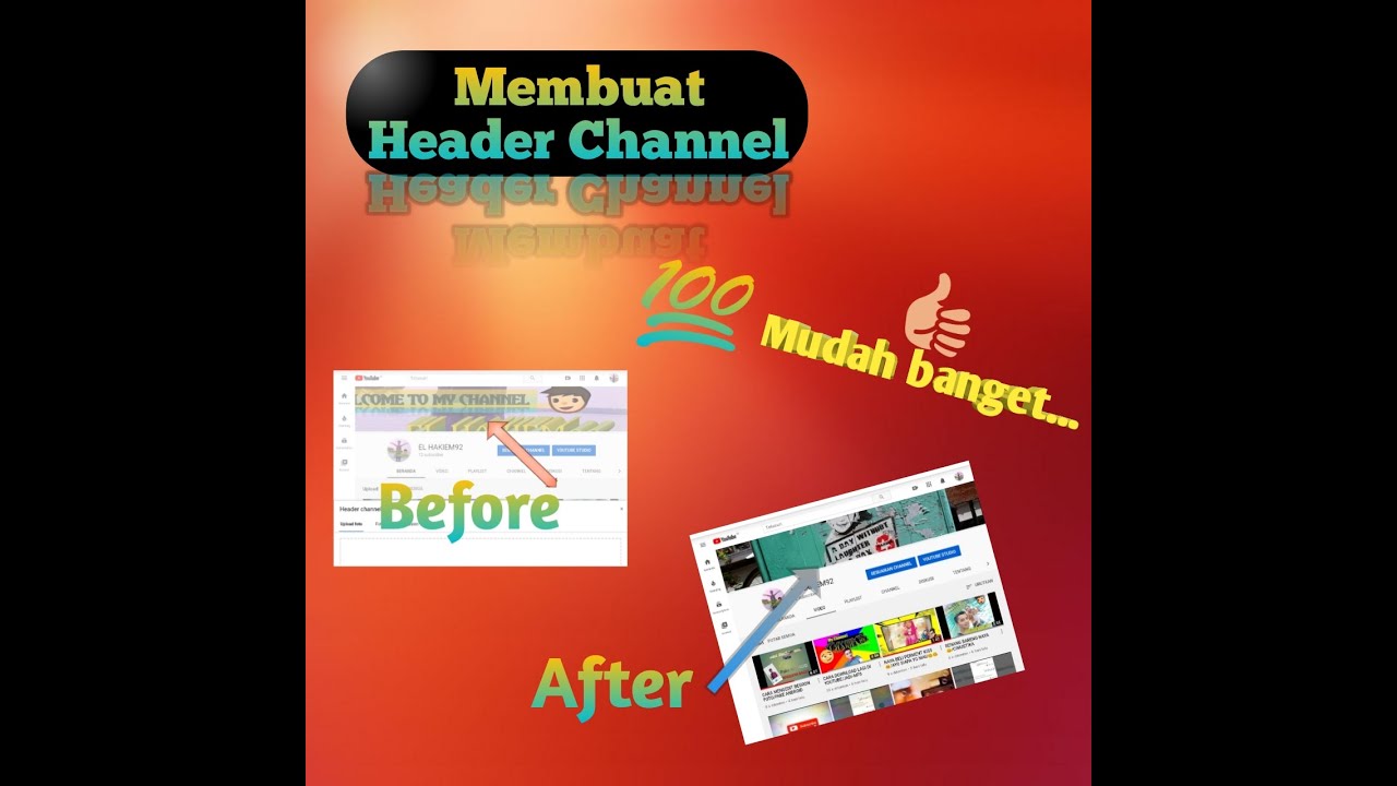 Cara Membuat Header Channel Youtube Youtube