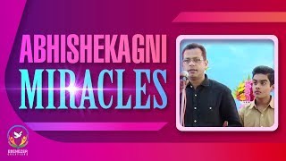 Abhishekagni Miracles