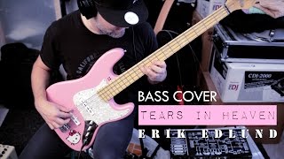 Tears In Heaven – Bass Cover by Erik Edlund