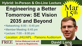 2023-03-15: Engineering a Better Tomorrow: SE Vision 2035 and Beyond (Long)