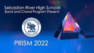 Sebastian River High School Prism Concert 2022