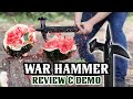 Authentics War Hammer Review and Demo | Medieval Collectibles