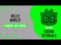 Hello World | GDScript Tutorial | GameDev with Drew