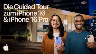 Die Guided Tour zum iPhone 16 \u0026 iPhone 16 Pro | Apple