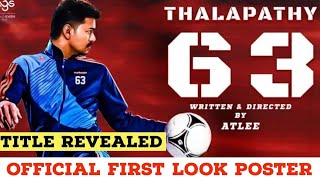 Thalapathy 63 Update | Vijay 63 Title First look motion poster official latest | Vijay 63 teaser