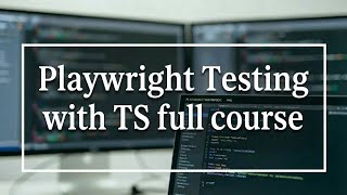 Full Course - Playwright Automation Testing With TypeScript In 6 Hours | Playwright Tutorial
