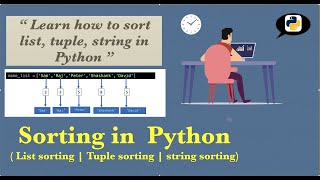 Sorting in Python | (list, tuple, string sorting)