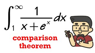 Choosing A Correct Improper integral For the Comparison Test (ex1)