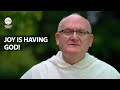 Joy Is Having God! | Fr. John Haris OP