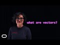 AI Foundations - What are Vectors?