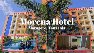 Our Amazing Stay at Morena Hotel Morogoro, Tanzania!