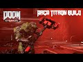 DOOM ARCA TITRON BUILD | SENTINEL HAMMER | MILLIONS OF DAMAGE