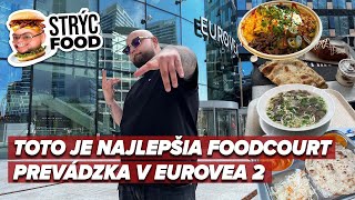 Strýc Food: Bratislava má najväčší Foodcourt. Dorazil nás zážitkom, ktorý sme nečakali