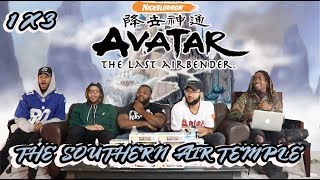 Avatar The last Air Bender 1 x 3 "The Southern Air Temple" Reaction/Review