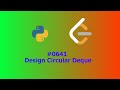 No Sound Leetcode 641: Design Circular Deque