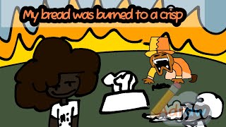 My BREAD is burnt to a crisp #animation #givemebackmykids  #bread