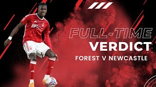 NOTTINGHAM FOREST 2 NEWCASTLE UNITED 3 | POST MATCH LIVE REACTION STREAM