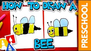 How To Draw A Bee - Letter B - Preschool