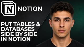 How to Put Tables & Databases Side by Side in Notion (2026 Step-by-Step Beginner Tutorial)