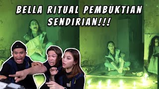 KAKAK BERADIK PODCAST (PART 3) - MENEGANGKAN!!! BELLA MELAKUKAN RITUAL PEMBUKTIAN SENDIRIAN!!!