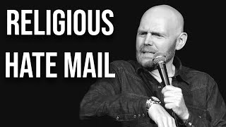 Bill Burr - Religious Hate Mail