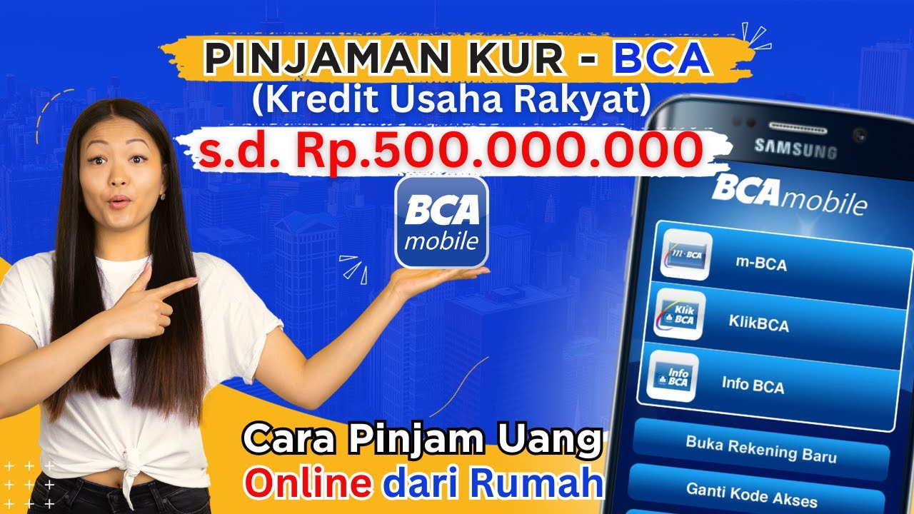 Cara Mengajukan Pinjaman KUR BCA Terbaru | Pinjaman Usaha Di Bank BCA ...