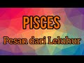 Pisces Juli 2024 ♓ ~ SOSOK LELUHUR YANG MENJAGA KAMU‼️#tarot #pisces