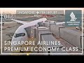 Singapore Airlines Premium Economy | Singapore to Frankfurt, Germany | Vaccinated Travel Lane (VTL)