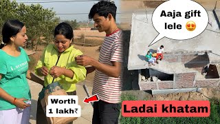 Ladai khatam hua 😍 | ginni keliye bada gift 🎁