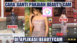 Trend Beauty Cam Edit Baju Viral Tiktok || Cara edit pakaian di beauty cam #beautycamviral