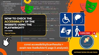 Accessibility testing using the Playwright automation - tips and tricks