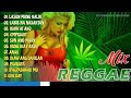 ALL TIME FAVORITE REGGAE SONG 2022|NONSTOP Song Cover| REGGAE 2022#reggae #reggaemusic #reggaeremix