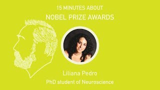 15x4 - 15 minutes about Nobel Prize Awards