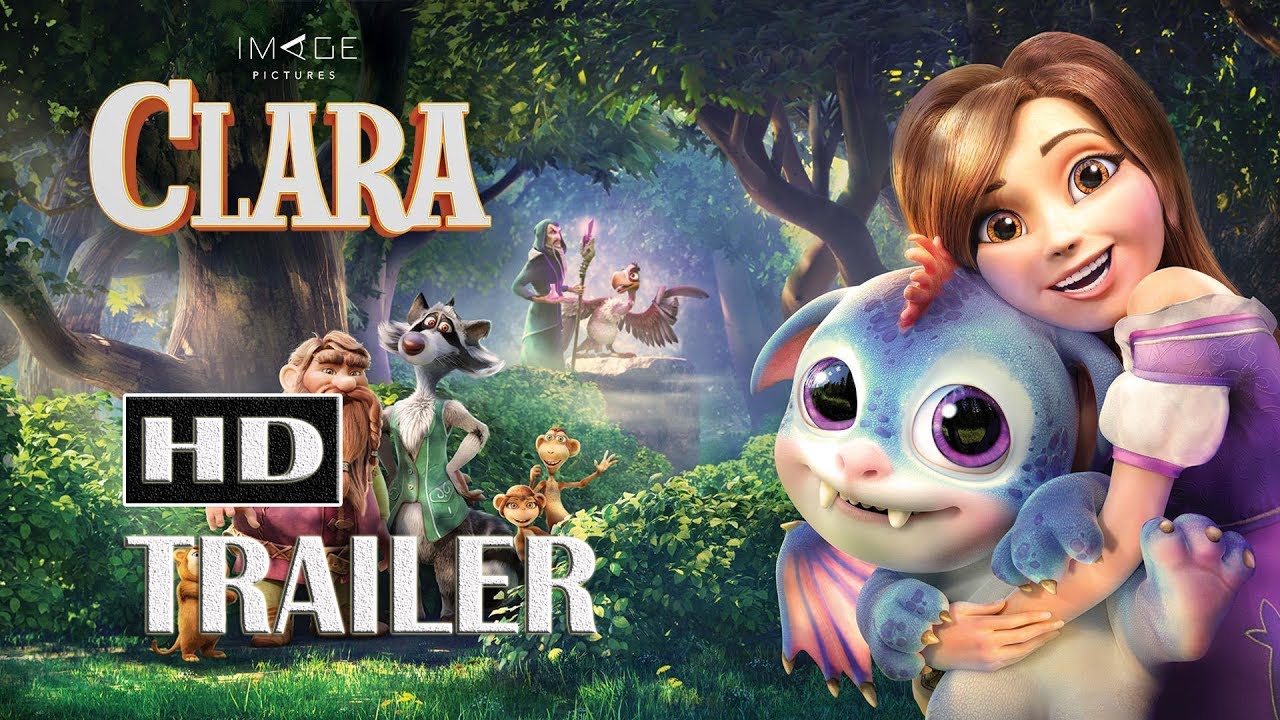Clara Official Trailer 1 2017 Animated Movie Hd Youtube