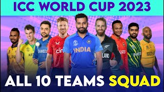 World Cup 2023 - All 10 Teams Squad for ICC World Cup 2023 | WC 2023 Squad | 2023 ODI World Cup