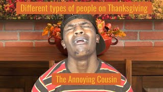 Different types of people on Thanksgiving