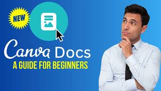 Introducing Canva Docs | Everything you need to know to get started!