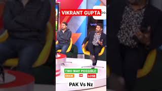 Vikrant Gupta on Pak vs Nz Match 🔥⚡ #viralshorts #shorts #vikrantgupta