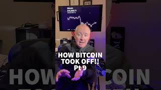 HOW BITCOIN TOOK OFF! Part 9 #shorts