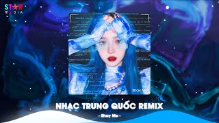 Top 10 Nhạc Trung Quốc Remix 2024 - Nhạc Hoa Remix Hot TikTok - Full Set Nhạc Trung Remix Hay Nhất