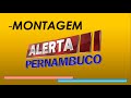 Montagem - Vinheta Alerta Pernambuco (TV A Crítica Recife 2021) ×Mídia A Crítica×