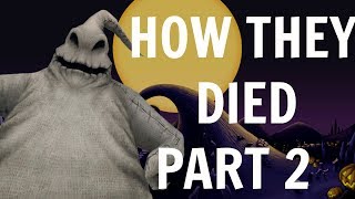 HOW EVERYONE IN THE NIGHTMARE BEFORE CHRISTMAS DIED PART 2