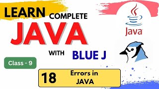18. Errors in JAVA | Java Complete Course Class 9 ICSE #java #icse #coding #error #logical