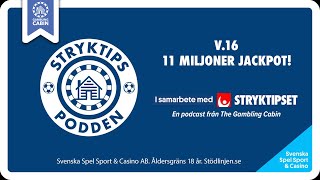 Stryktipset v.16 - 11 Miljoner Jackpot!